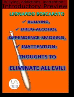 Bullying, addictions, inattention: Introductory preview (eBook, ePUB) - Boscarato, Leonardo