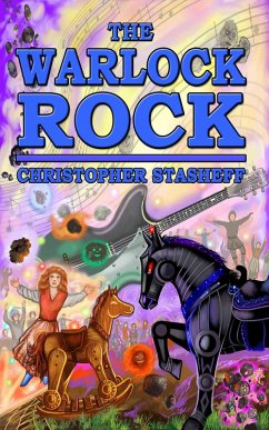 The Warlock Rock (Warlock of Gramarye, #10) (eBook, ePUB) - Stasheff, Christopher
