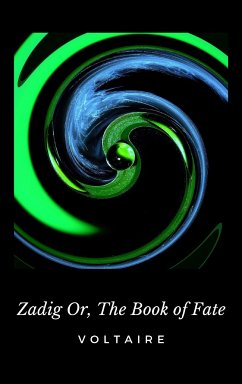 Zadig Or, The Book of Fate (eBook, ePUB) - Voltaire