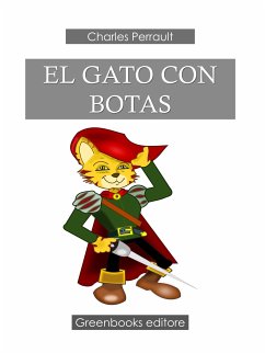 El Gato Con Botas (eBook, ePUB) - Perrault, Charles