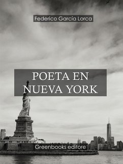 Poeta en Nueva York (eBook, ePUB) - Garcia Lorca, Federico