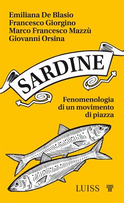 Sardine (eBook, ePUB) - De Blasio, Emiliana; Francesco Mazzù, Marco; Giorgino, Francesco; Orsina, Giovanni