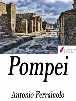 Pompei (eBook, ePUB) - Ferraiuolo, Antonio