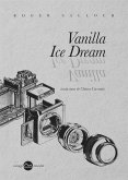 Vanilla Ice Dream (eBook, ePUB)