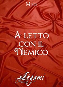 A letto con il nemico (eBook, ePUB) - Mizzi