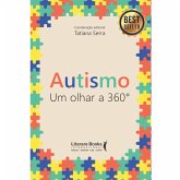 Autismo: um olhar a 360º (eBook, ePUB)