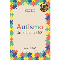 Autismo: um olhar a 360º (eBook, ePUB) Cover Autismo: um olhar a 360º (eBook, ePUB)