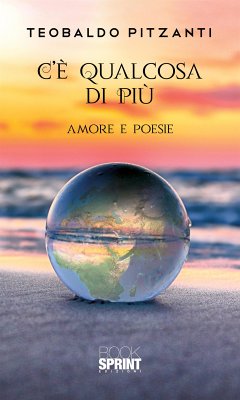 C’è qualcosa di più (eBook, ePUB) - Pitzanti, Teobaldo