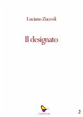 Il designato (eBook, ePUB)