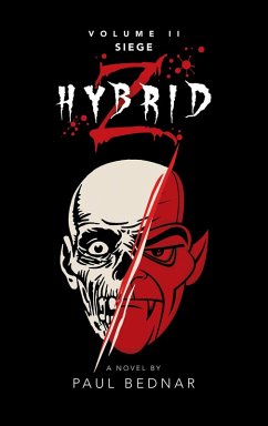 Hybrid Z: Siege Volume Ii (eBook, ePUB) - Bednar, Paul