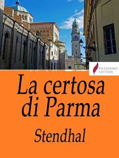 La certosa di Parma (eBook, ePUB) - Stendhal