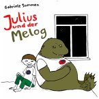 Julius und der Melog (MP3-Download)