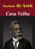 Casa Velha (eBook, ePUB)