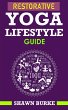 Restorative Yoga Lifestyle Guide... - Bild 1