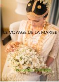 Le Voyage de La Mariée (eBook, ePUB)