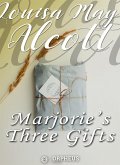 Marjorie's Three Gifts (eBook, ePUB)