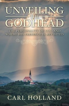 Unveiling the Godhead (eBook, ePUB) Cover Unveiling the Godhead (eBook, ePUB)