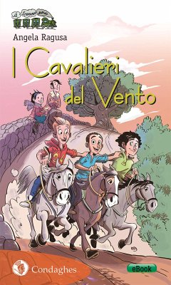 I Cavalieri del Vento (eBook, ePUB) - Ragusa, Angela