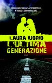 L'ultima generazione (eBook, ePUB) L'ultima generazione (eBook, ePUB)