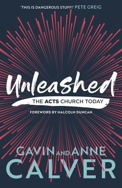 Unleashed (eBook, ePUB) - Calver, Gavin & Anne