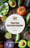 Traditional Vegetarian Cookbook (eBook, ePUB)