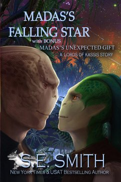 Madas’s Falling Star featuring Madas’s Unexpected Gift (eBook, ePUB) - Smith, S.E.