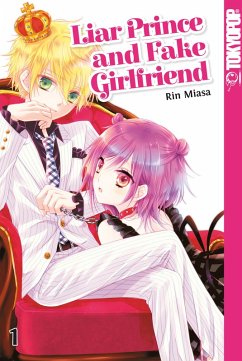 Liar Prince and Fake Girlfriend Bd.1 (eBook, ePUB) - Miasa, Rin