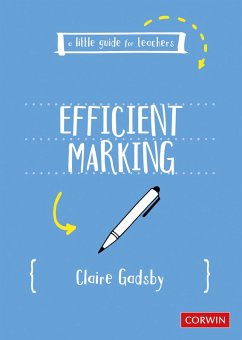 A Little Guide for Teachers: Efficient Marking (eBook, ePUB) - Gadsby, Claire