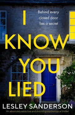 I Know You Lied (eBook, ePUB) - Sanderson, Lesley