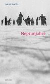 Neptunjahre (eBook, ePUB)