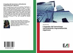 L'impatto del terrorismo sull'ambiente imprenditoriale nigeriano L'impatto del terrorismo sull'ambiente imprenditoriale nigeriano