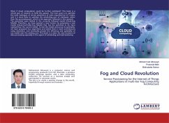 Fog and Cloud Revolution - Altowayti, Mohammed;Maiti, Prasenjit;Sahoo, Bibhudatta