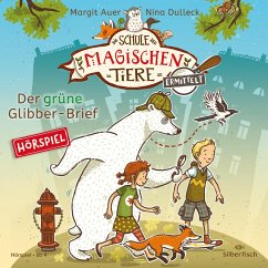 Der grüne Glibber-Brief / Die Schule der magischen Tiere ermittelt Bd.1 (MP3-Download) - Auer, Margit