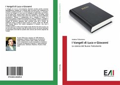 I Vangeli di Luca e Giovanni - Tikhomirov, Andrew