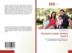 Ne jamais frapper l'enfant Tome II - Mwanuke Idi, Xavier