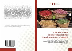 La formation en entrepreneuriat des transformatrices d'attiéké - Yéyé, Abdoulaye