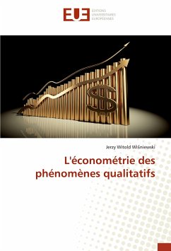 L'économétrie des phénomènes qualitatifs - Wisniewski, Jerzy Witold