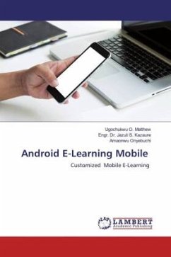 Android E-Learning Mobile - O. Matthew, Ugochukwu;S. Kazaure, Engr. Dr. Jazuli;Onyebuchi, Amaonwu
