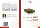 Les évangiles de Matthieu et de Marc