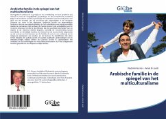 Arabische familie in de spiegel van het multiculturalisme - Kornev, Vladimir;El-Jurdi, Amal