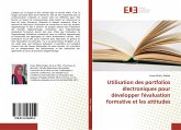 Utilisation des portfolios électroniques pour développer l'évaluation formative et les attitudes