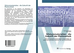 Siliziummaterialien - die Zukunft der Photovoltaik - Zikrillayev, Nurullo;Saitov, Elyor