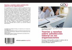 Teorías y reseñas sobre satisfacción laboral en las organizaciones - Mejía De Los Reyes, Lina;Medina Sandoval, Laura;Cabrera Leiva, Melina