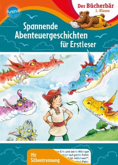 Spannende Abenteuergeschichten für Erstleser - Nahrgang, Frauke;Seltmann, Christian