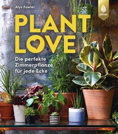 Plant Love - Fowler, Alys