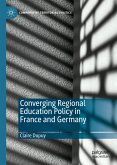 Converging Regional Education Policy in France and Germany (eBook, PDF)