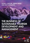 The Business of Sustainable Tourism Development and Management (eBook, PDF)