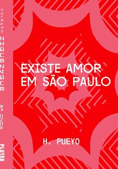 Existe amor em São Paulo (eBook, ePUB) - Pueyo, H.