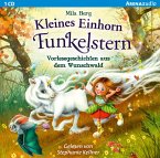 Vorlesegeschichten aus dem Wunschwald / Kleines Einhorn Funkelstern Bd.0 (1 Audio-CD)