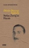 Dünün Dünyasi Isiginda Stefan Zweigin Hayati